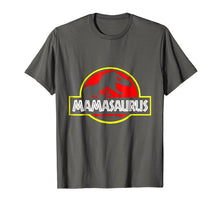 Load image into Gallery viewer, Mother Tshirt Mamasaurus For Mom On Mothers Day Birthday