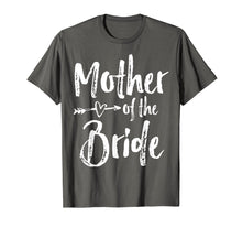 Load image into Gallery viewer, Mother of the Bride T-Shirt