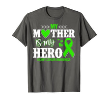 Load image into Gallery viewer, My Mother Is My Hero Kidney Cancer Mother Day T Shirt