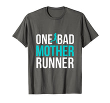 Load image into Gallery viewer, One Bad Mother Runner Shirt for Her