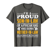 Load image into Gallery viewer, Proud Son In Law Of Awesome Mother In Law Shirt