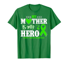 Load image into Gallery viewer, My Mother Is My Hero Kidney Cancer Mother Day T Shirt