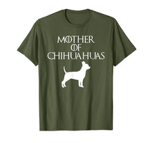 Load image into Gallery viewer, Cute & Unique White Mother of Chihuahuas T-shirt E010608