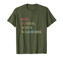 Load image into Gallery viewer, Mami the woman myth bad influence tshirt for Mother