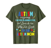 Load image into Gallery viewer, Autism is Journey I never planned for I'm Autism Mother tee