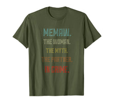 Load image into Gallery viewer, Memaw the Woman Myth Partner in crime Tshirt for Mother