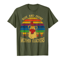 Load image into Gallery viewer, Rise and Shine mother Cluckers Chicken Retro Vintage Tshirt