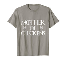 Load image into Gallery viewer, Funny Chicken Lady Quote Gift, Mother Of Chicken T-Shirt