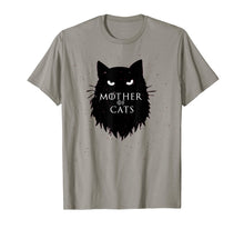 Load image into Gallery viewer, Mother Of Cats T-Shirt Funny King Or Queen Cosplay Gift