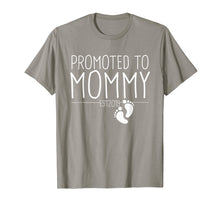 Load image into Gallery viewer, Promoted To Mommy Est 2019 T-Shirt New Mother Women Gift