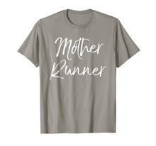 Load image into Gallery viewer, Mother Runner Shirt Funny Cute Running Shirt for Mom Workout