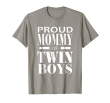 Load image into Gallery viewer, Proud Mommy Of Twin Boys Twins Mother Gift T-Shirt