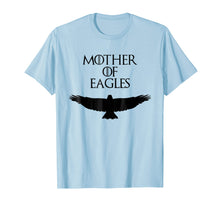 Load image into Gallery viewer, Cute & Unique Black Mother of Eagles T-shirt E010398
