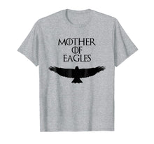 Load image into Gallery viewer, Cute & Unique Black Mother of Eagles T-shirt E010398