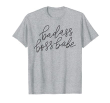 Load image into Gallery viewer, Badass Boss Babe T-shirt Women's Gift Funny Mother Mom Mama