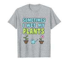 Load image into Gallery viewer, Gardening T-Shirt Funny Mother Gardener Gift Pun