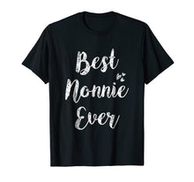 Load image into Gallery viewer, Womens Best Nonnie Ever T-Shirt Fun Cute Mother Day Gift Tee
