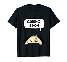 Load image into Gallery viewer, Coming Soon Baby Pregnant T-Shirt Pregnancy Mom Mother Gift
