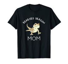 Load image into Gallery viewer, Bearded dragon Shirt for mom, Funny mother day gift
