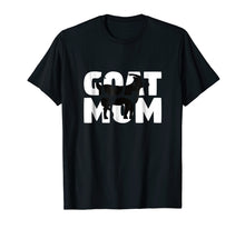 Load image into Gallery viewer, Goat Mom T-Shirt Goat Lover Gift for Mother Zoo Animal Tee
