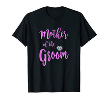 Load image into Gallery viewer, Mother Of The Groom T Shirt Wedding Ring Pink
