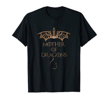 Load image into Gallery viewer, Mother's Love, Mother of Dragons, T-Shirt
