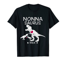 Load image into Gallery viewer, Nonna Saurus T Rex Dinosaur T Shirt Mother Day Gift
