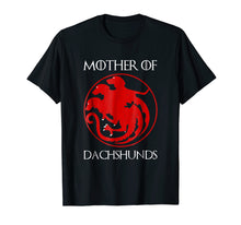 Load image into Gallery viewer, Mother of Dachshunds T-shirt
