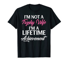 Load image into Gallery viewer, Trophy Gaming Wife Funny Mother Gift T Shirt
