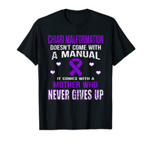 Load image into Gallery viewer, CHIARI MALFORMATION comes with a mother who never gives up
