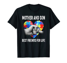 Load image into Gallery viewer, Mother and Son Best Friends For Life Funny Autism Mom Shirt

