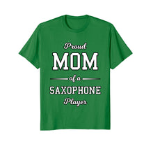 Load image into Gallery viewer, Saxophone Shirt for Mom Mother Mama from Son or Daughter
