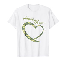 Load image into Gallery viewer, Proud Army Mom Shirt Gift Military Mother Camouflage Apparel
