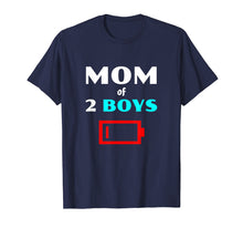 Load image into Gallery viewer, Tired Mom Of 2 Boys Mother With Two Sons Funny Gift T Shirt
