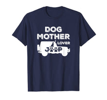 Load image into Gallery viewer, Dog Mother Jeep Lover Retro Vintage Distressed Graphic Shirt

