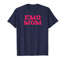Load image into Gallery viewer, Funny Emo Mom Shirt | Goth Punk Music Scene Mother Gift Tee
