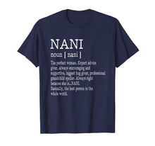 Load image into Gallery viewer, Nani Definition Grandma Mother Day Gifts Women T-Shirt
