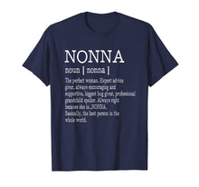 Load image into Gallery viewer, Nonna Definition Grandma Mother Day Gifts Women T-Shirt
