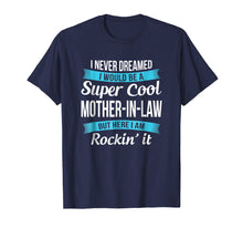 Load image into Gallery viewer, Funny Mother in Law TShirts Gift Tee Shirts Edit
