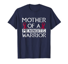 Load image into Gallery viewer, meningitis mom t shirt mother of a warrior shirts gift
