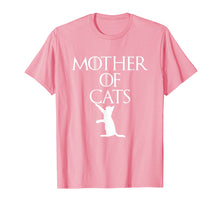 Load image into Gallery viewer, Mother Of Cats Sarcastic Novelty Gift Funny Kitty T Shirt
