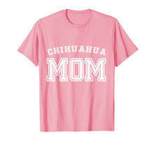 Load image into Gallery viewer, Chihuahua Mom Mother Pet Dog Baby T-Shirt Cute Funny Gift

