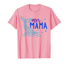 Load image into Gallery viewer, Mer Mama T Shirt Mother Mom Mermaid Matching Birthday Gift
