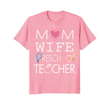Load image into Gallery viewer, Cute Heart Mom Wife Preschool Teacher Shirt Happy Mother Day
