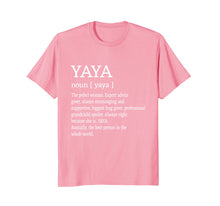 Load image into Gallery viewer, Yaya Definition Grandma Mother Day Gifts Women T-Shirt
