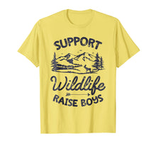 Load image into Gallery viewer, Support Wildlife Raise Boys T shirt Mom Dad Mother Parents
