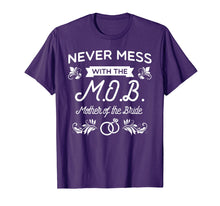 Load image into Gallery viewer, Mother of the Bride - Bridal Wedding Shirt for Moms
