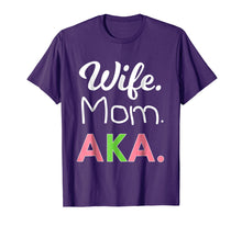 Load image into Gallery viewer, AKA Mom Tshirt Alpha Sorority Gift for Proud Mother Wife
