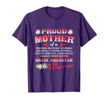 Load image into Gallery viewer, Proud mother of a BRAIN ANEURYSM warrior T shirt
