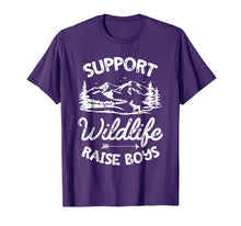 Load image into Gallery viewer, Support Wildlife Raise Boys T shirt Mom Dad Mother Parents
